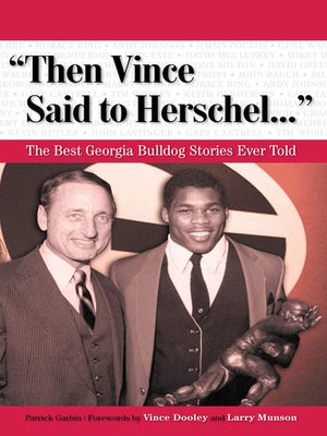 cover image of "Then Vince Said to Herschel. . ."